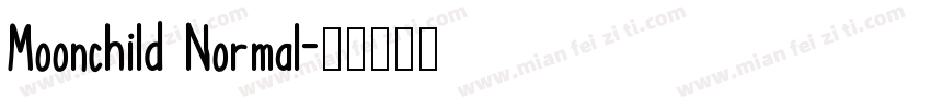 Moonchild Normal字体转换